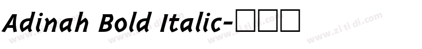 Adinah Bold Italic字体转换